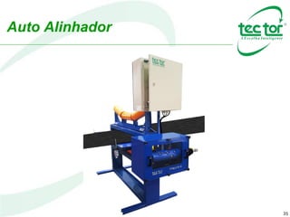 35
Auto Alinhador
 