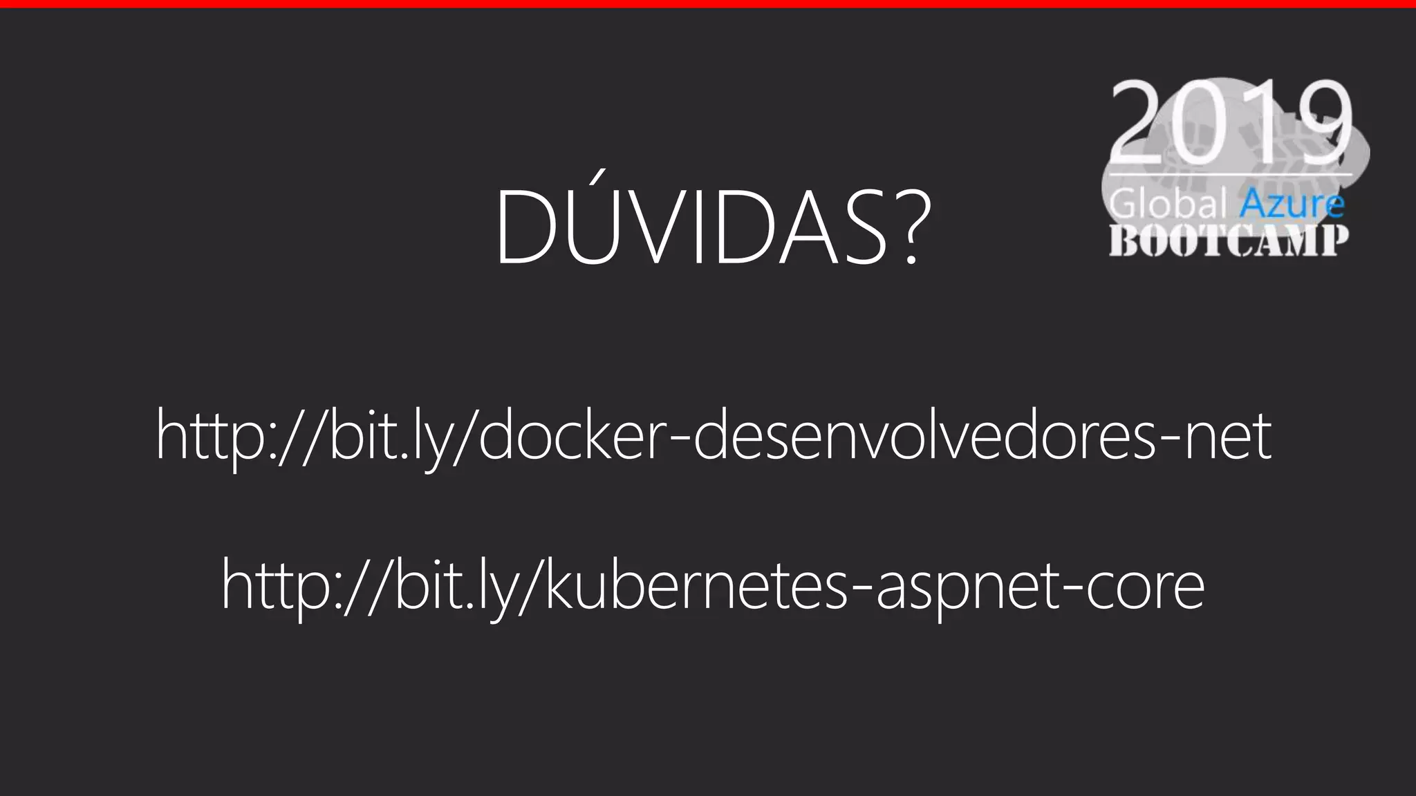 Aplicações Web Escaláveis no Azure: App Service, Docker e Kubernetes - Global Azure Bootcamp 2019 - Campinas-SP