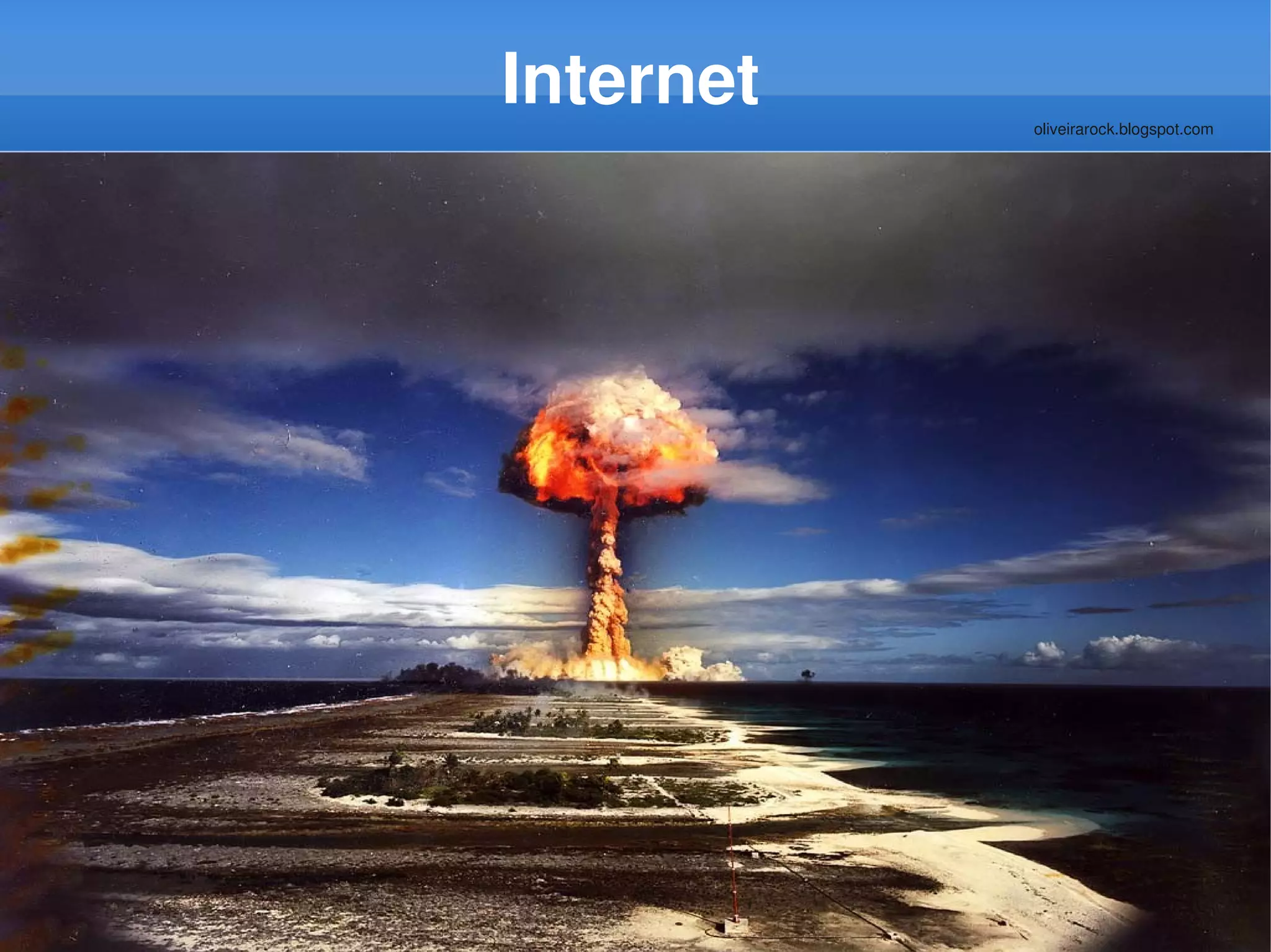 Internet   oliveirarock.blogspot.com
 