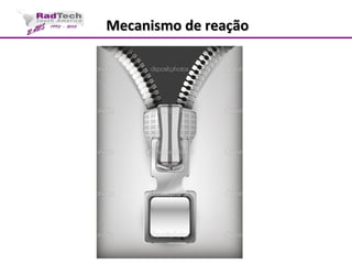 Mecanismo de reaçãoMecanismo de reação
 
