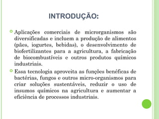 aplica-es-comercial-microorganismo-maria-eunice-ppt