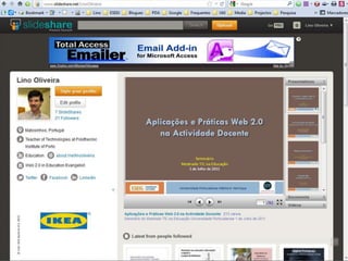 Lino OliveiraAplicações e Práticas Web 2.0 na Biblioteca Escolar - PGGBE
36
 