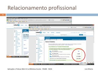 Colaboração
Lino OliveiraAplicações e Práticas Web 2.0 na Biblioteca Escolar - PGGBE
35
• Documentos no
Google Docs
• Artigos na Wikipedia
• Páginas num Wiki
documentos
numa plataforma online
• Poderão fazê-lo em
simultâneo
• Trocando opiniões
Utilizadores autorizados
podem na
edição desses documentos
 