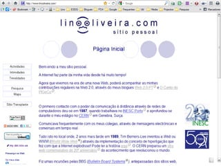 Percurso no IPP
Aplicações e Práticas Web 2.0 na Biblioteca Escolar - PGGBE
2001
2003
2012
2005 - “Nascimento” da Web 2.0
2007 - Início das práticas Web 2.0
na atividade docente
6
Lino Oliveira
 
