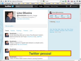 Rede social – aspecto positivo
Lino OliveiraAplicações e Práticas Web 2.0 na Biblioteca Escolar - PGGBE
69
 