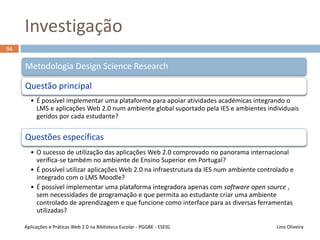 93
Wiki de gestão do trabalho
Lino OliveiraAplicações e Práticas Web 2.0 na Biblioteca Escolar - PGGBE
Wiki de gestão do trabalho
 