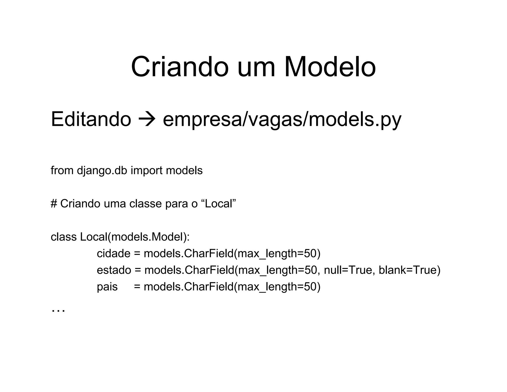 Aplicações rápidas para a Web com Django