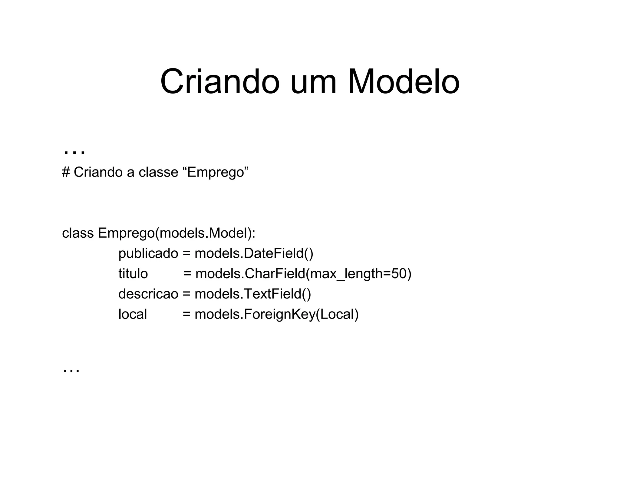Aplicações rápidas para a Web com Django
