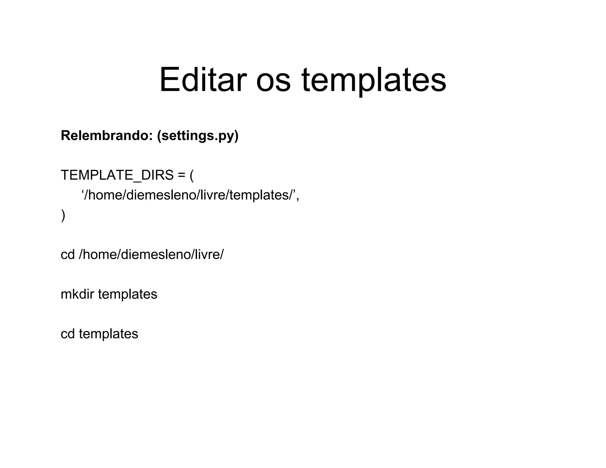 Aplicações rápidas para a Web com Django