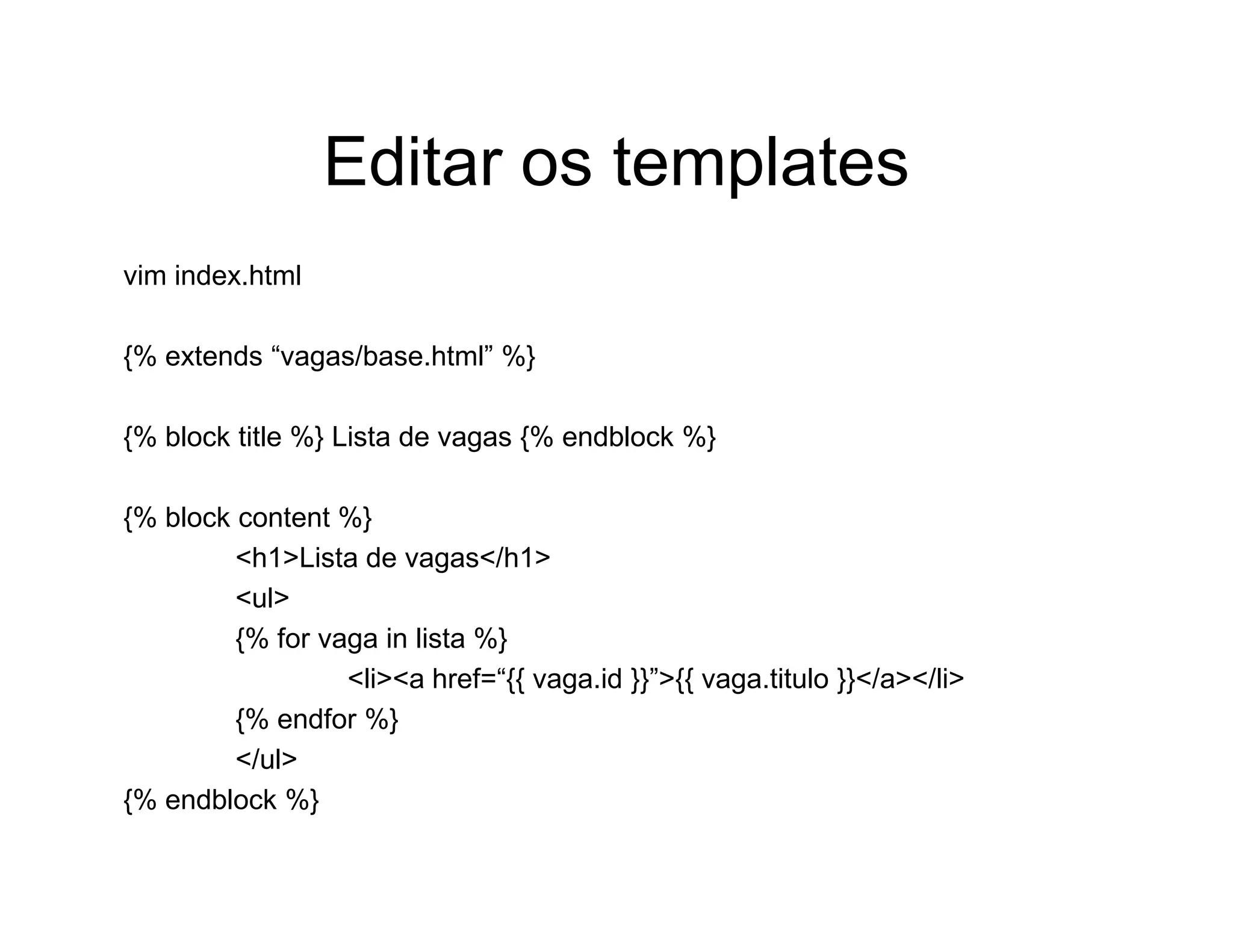 Aplicações rápidas para a Web com Django