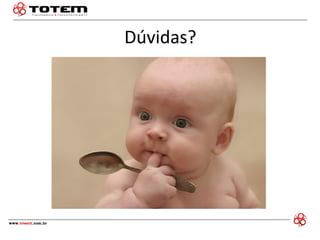 Dúvidas?  