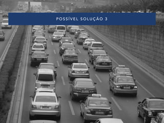 POSSÍVEL SOLUÇÃO 3