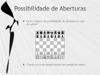 Xadrez - Arte/educação pura