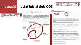 Indagació i estat inicial dels ODS
 