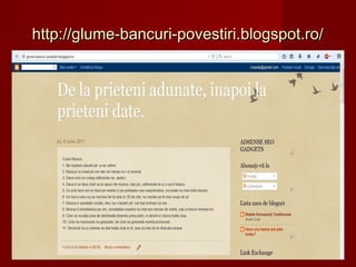 http://glume-bancuri-povestiri.blogspot.ro/http://glume-bancuri-povestiri.blogspot.ro/
 