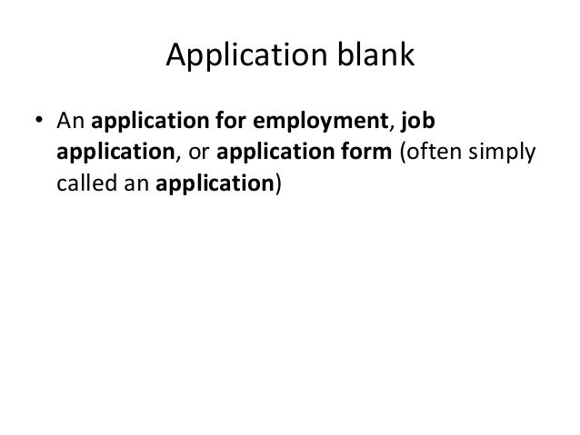 aplication blank