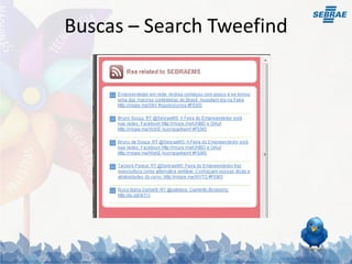 Buscas – Search Tweefind
 