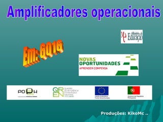 Produções: KikoMc ..
 