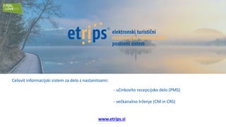 Uporaba aplikacije Etrips, vpis v RNO in eTurizem