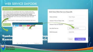 Web Service Rapor APLIKASI e-Rapor AIO khusus implemtasi .pptx