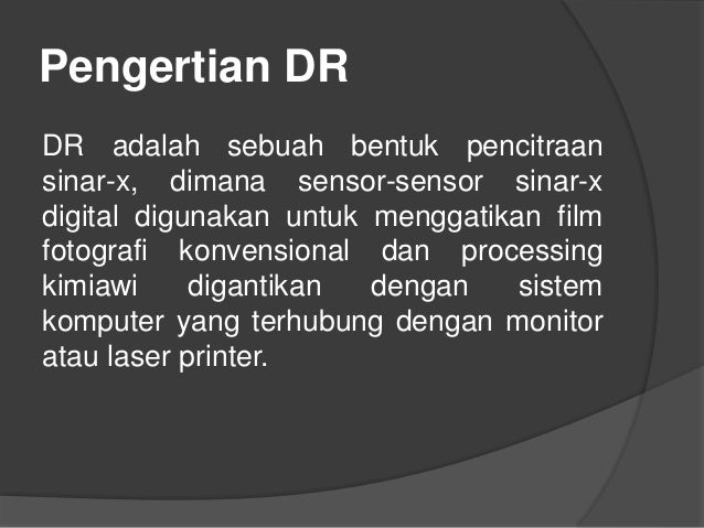 ppt Aplikasi pengolahan citra digital pada modalitas ppt Aplikasi pengolahan citra digital pada modalitas