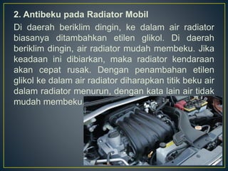 Aplikasi sifat koligatif dalam kehidupan sehari hari | PPTX