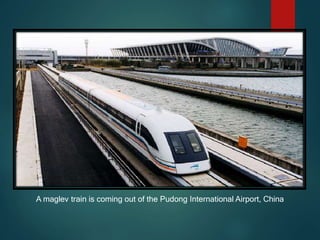 A maglev train is coming out of the Pudong International Airport, China
 