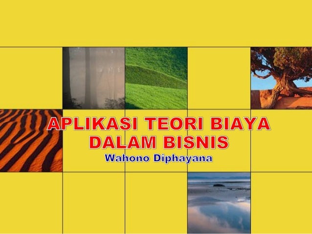 Aplikasi teori biaya dalam bisnis