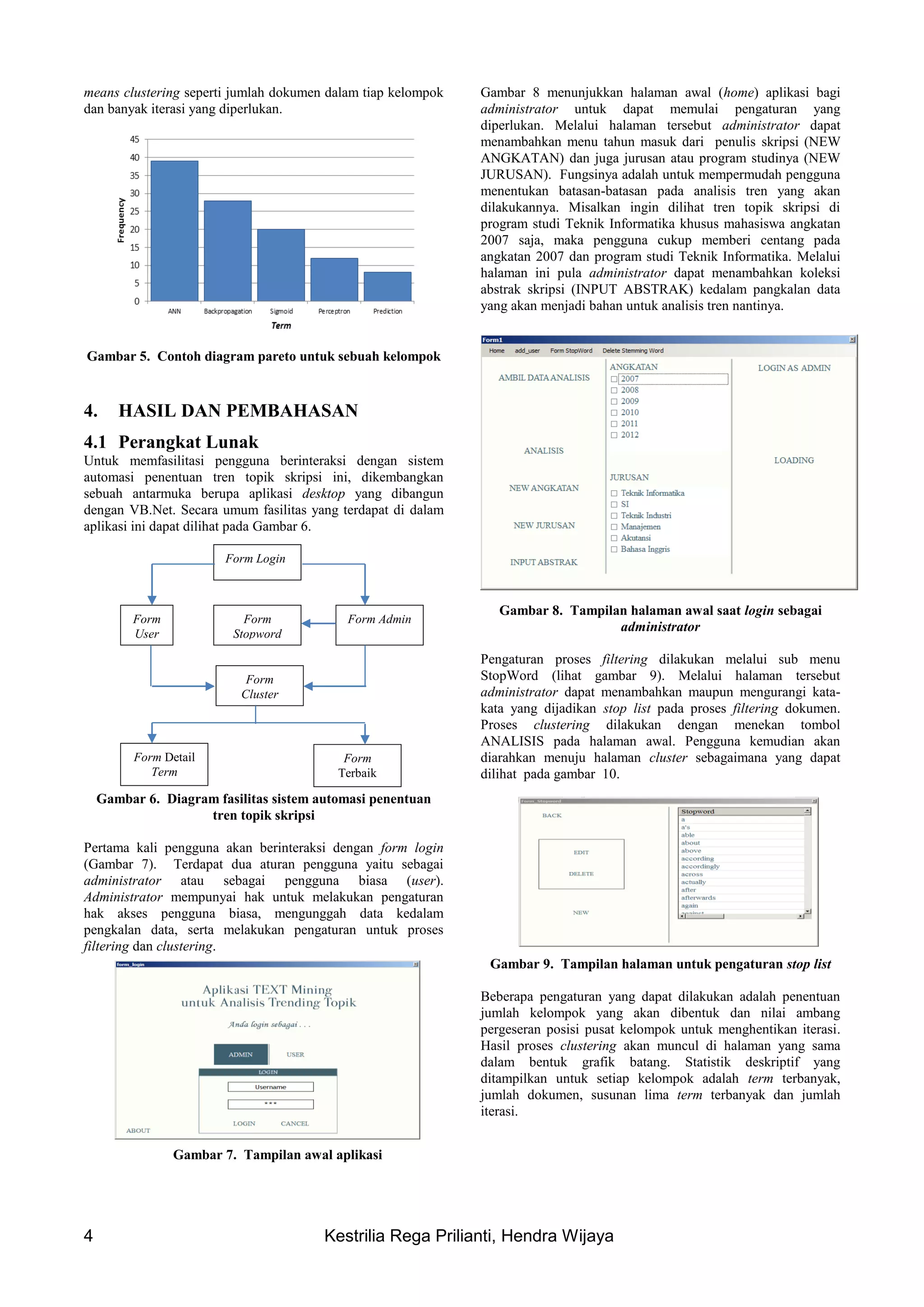 Aplikasi text mining untuk automasi penentuan tren topik skripsi dengan ...