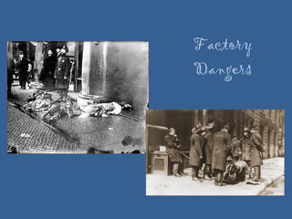 Factory Dangers 