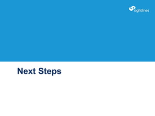 Click to Edit Master Title Style
Next Steps
23
 