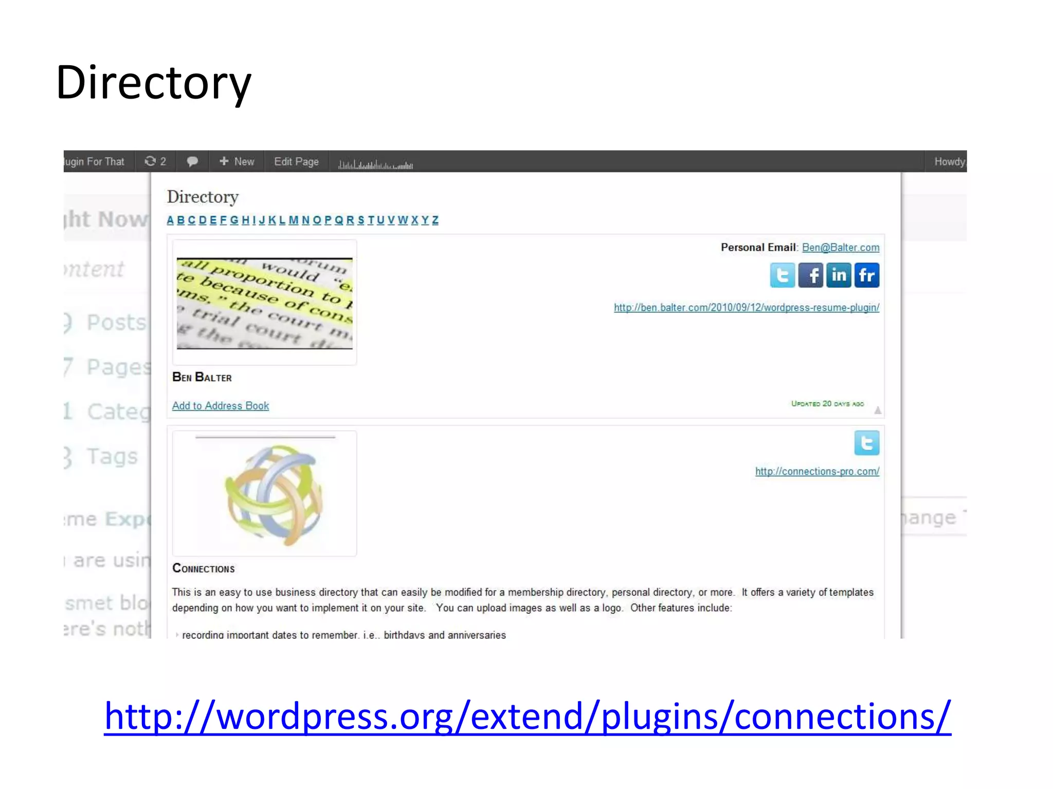 Directory




  http://wordpress.org/extend/plugins/connections/
 