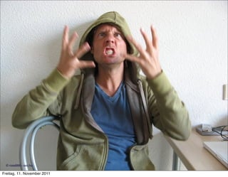 3
  © ross666 - sxc.hu

Freitag, 11. November 2011
 