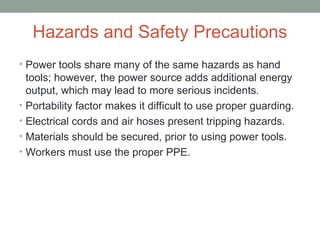 Power Tools Risks apm-et13e-chapter-20-hand-and-portable-power-tools.ppt