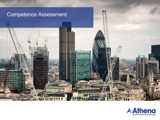 Competence Assessment
 