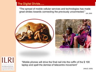 Mobile-enabled service delivery in livestock value chains: a new competence area for ILRI?