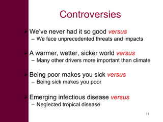 Livestock and human health: The good, the bad, the gaps