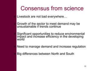 Livestock: The good, the bad and . . .