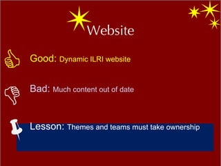 ILRI Partnerships and Communications: The Goods and the bads