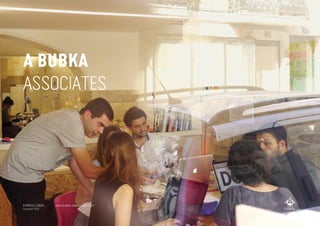 A BUBKA
ASSOCIATES
A MARCA LISBOA
Copyright 2013
www.bubka-associates.com
 