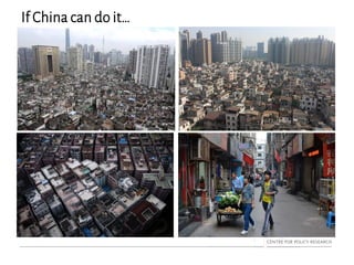 If China can do it…
 