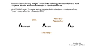APMEC 2021 Panel Discussion - Awareness, Access, Apps