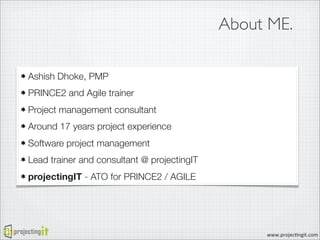 PRINCE2 and Agile Project Management - ProjectingIT APMG ATO | PDF