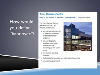 How would
you define
“handover”?
 