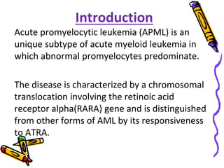 Acute Promyelocytic Leukaemia | PPTX