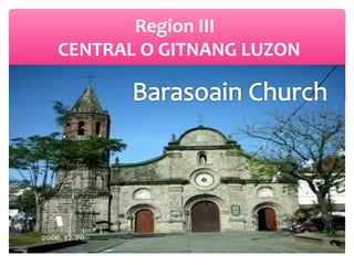 Region III
CENTRAL O GITNANG LUZON

 