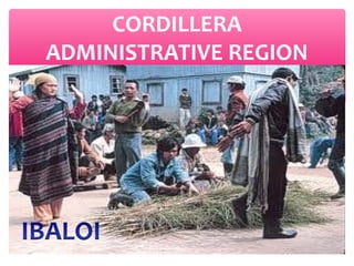 CORDILLERA
ADMINISTRATIVE REGION

 