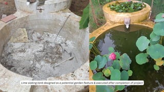 Lime slaking tank designed as a potential garden feature & executed after completion of project
 
