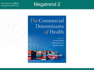 Megatrend 2
 