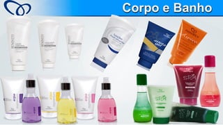 Corpo e Banho  